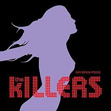Mr Brightside - The Killers