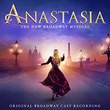 Anastasia Broadway Recording