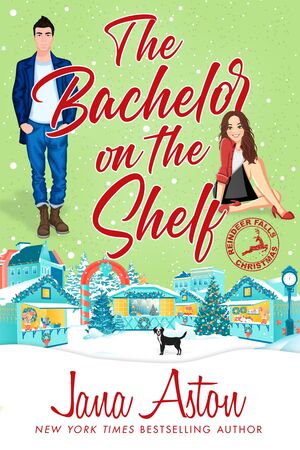 The Bachelor On The Shelf by Jana Aston