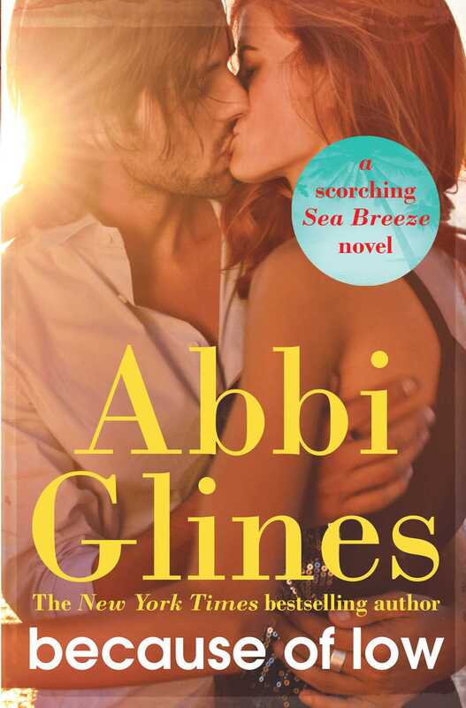 Because Of Low by Abbi Glines
