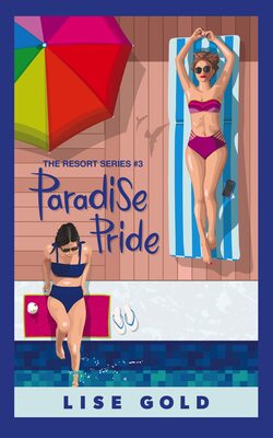 Paradise Pride by Lise Gold