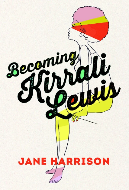 Becoming A Kirrali Lewis by Jane Harrison