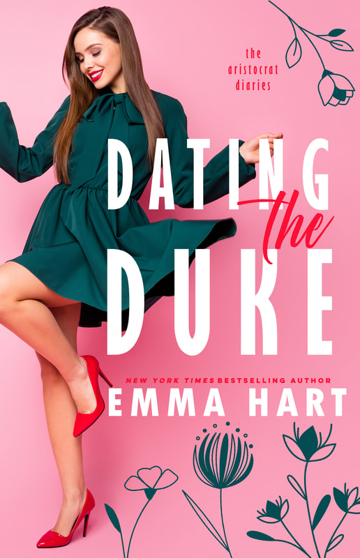 Dating The Duke by Emma Hart