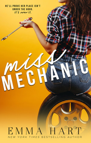 Miss Mechanic - Emma Hart