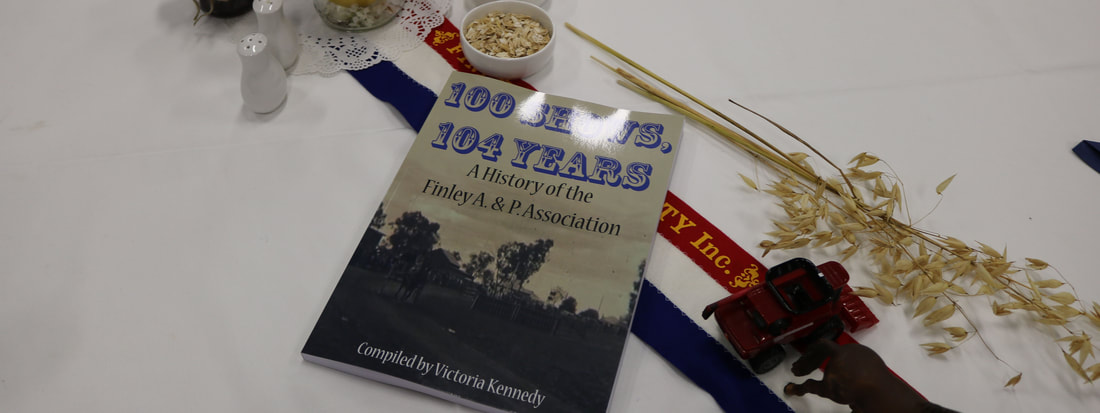 100 Shows, 104 Years:  A History Of The Finley A. & P. Association by Victoria Kennedy