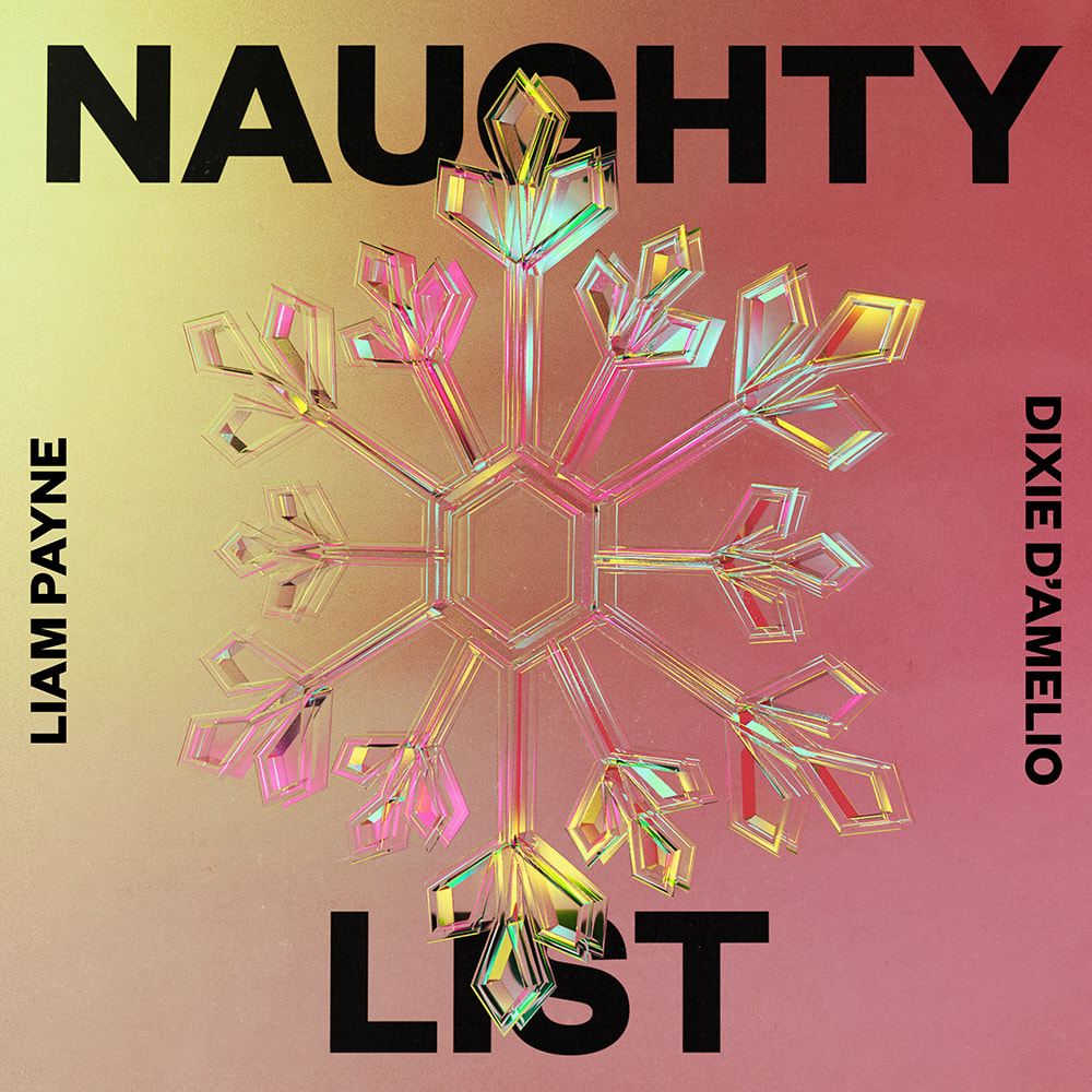 Naughty List - Liam Payne & Dixie D'Amelio