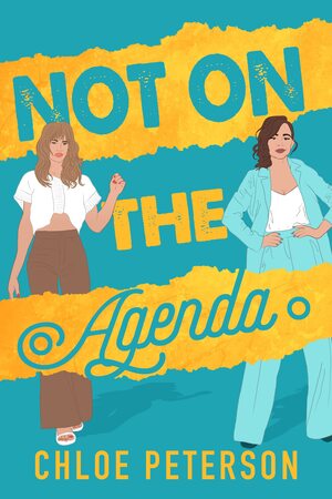 Not The One Agenda by Chloe Peterson