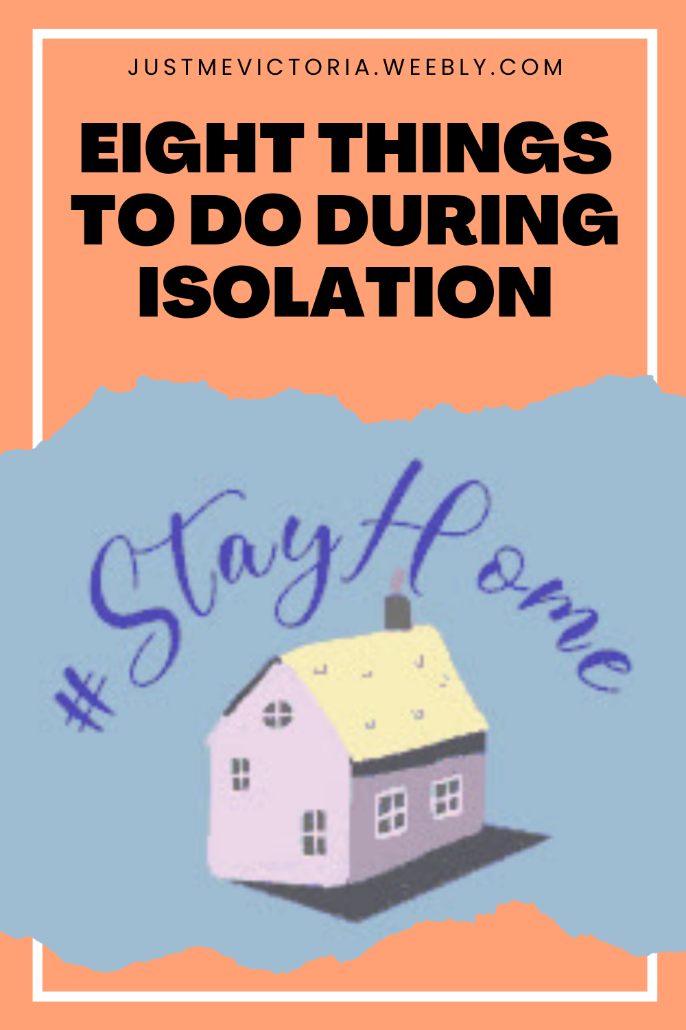 Eight Things To Do During Isolation