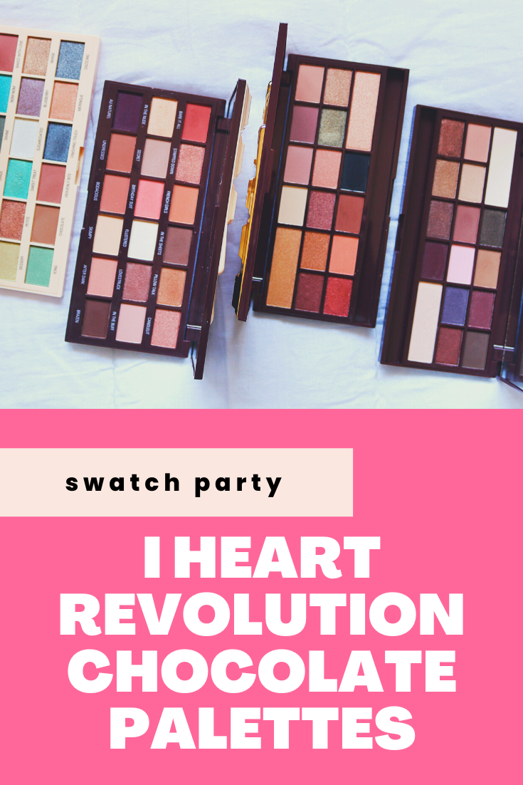 I Heart Revolution: Chocolate Palettes | Swatch   Party