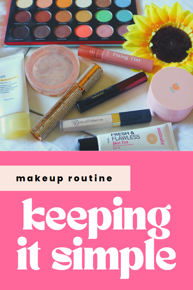 Keeping It Simple | Makeup Routine - Just Me, Victoria