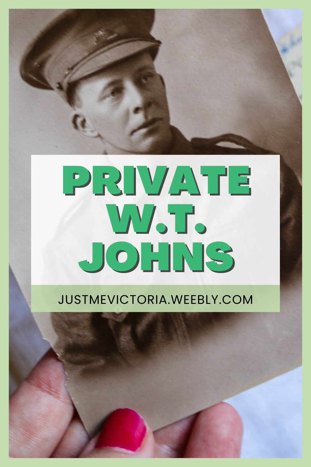 Private W.T. Johns | A World War One Story