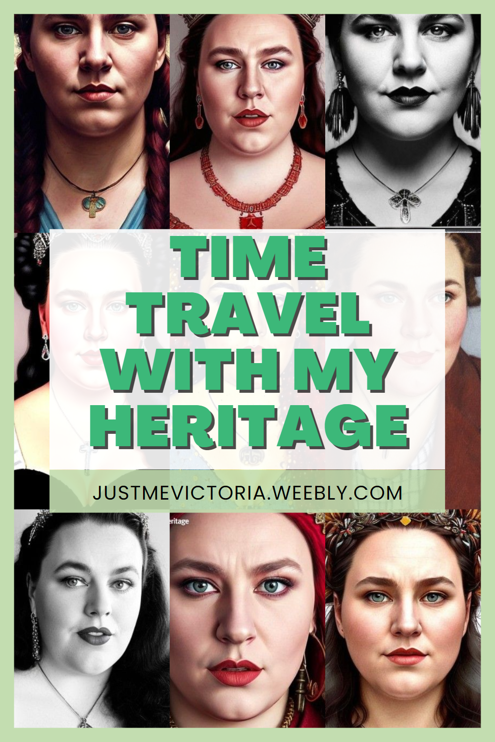 Time Traveling With My Heritage - Just Me, Victoria