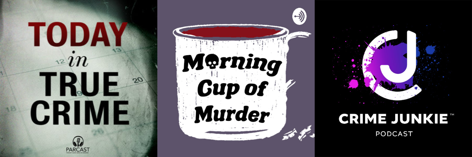 Today in True Crime, Morning Cup of Murder, Crime Junkie
