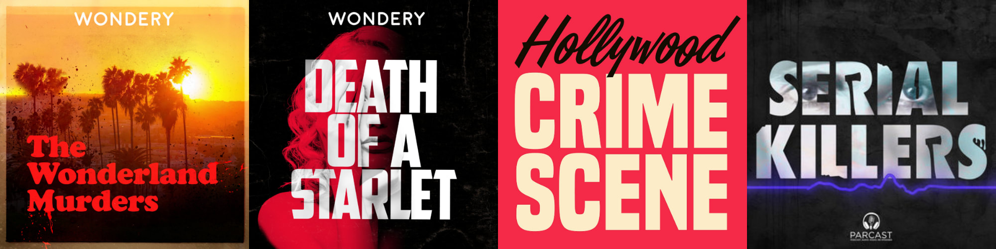 The Wonderland Murders, Death of a Starlet, Hollywood Crime Scene, Serial Killers