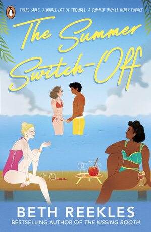 The Summer Switch-Off by Beth Reekles