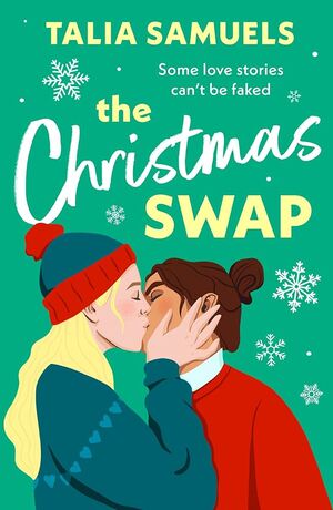 The Christmas Swap by Tahlia Samuels