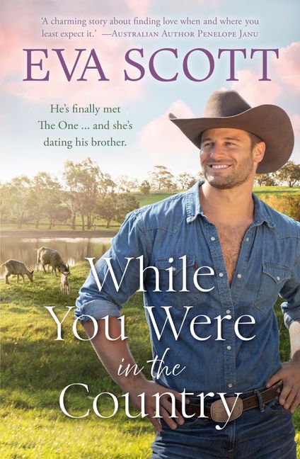 While You Were In The Country by Eva Scott