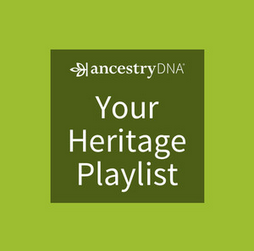 AncestryDNA your heritage playlist